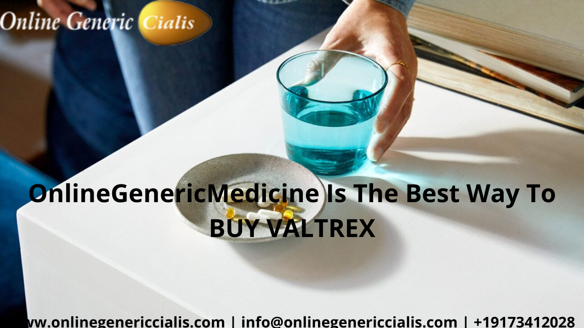 OnlineGenericMedicine Is The Best Way To BUY VALTREX